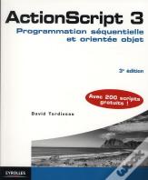 Actionscript 3. Programmation Sequentielle Et Orientee Objet