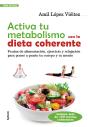 Activa Tu Metabolismo Con La Dieta Coherente - Preview