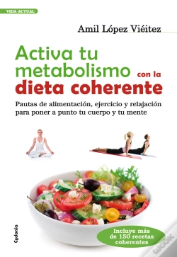 Capa do artigo Activa Tu Metabolismo Con La Dieta Coherente