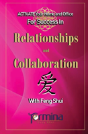 Activate Your Home And Office For Success In Relationships And Collaboration - Preview