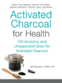 Activated Charcoal For Health - Preview