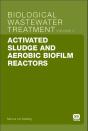 Activated Sludge And Aerobic Biofilm Reactors - Preview