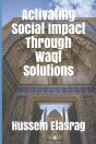Activating Social Impact Through Waqf Solutions - Preview
