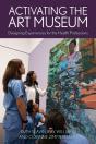 Activating The Art Museum - Preview