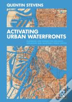 Activating Urban Waterfronts
