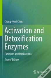 Capa do artigo Activation And Detoxification Enzymes