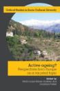 Active Ageing?: Perspectives From Europe On A Vaunted Topic - Preview