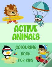 Active Animals Colouring Book For Kids