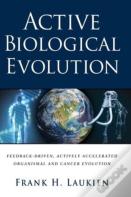 Active Biological Evolution