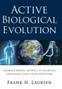 Active Biological Evolution - Preview