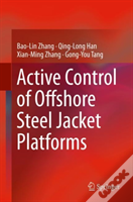 Active Control Of Offshore Steel Jacket Platforms