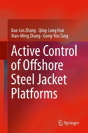 Active Control Of Offshore Steel Jacket Platforms - Preview