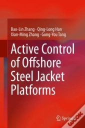 Active Control Of Offshore Steel Jacket Platforms
