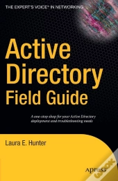 Active Directory Field Guide