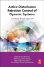 Active Disturbance Rejection Control Of Dynamic Systems - Preview