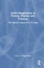Active Imagination In Theory, Practice And Training - Preview