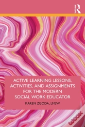 Capa do artigo Active Learning Lessons, Activities, And Assignments For The Modern Social Work Educator
