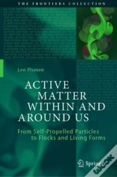 Active Matter Within And Around Us