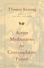 Active Meditations For Contemplative Prayer - Preview