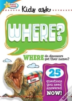 Capa do artigo Active Minds Kids Ask Where Do Dinosaurs Get Their Names?