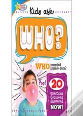Active Minds: Kids Ask Who?