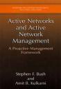 Active Networks And Active Network Management - Preview