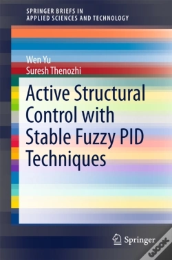 Capa do artigo Active Structural Control With Stable Fuzzy Pid Techniques