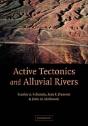 Active Tectonics And Alluvial Rivers - Preview