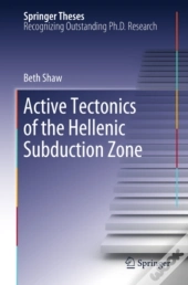 Active Tectonics Of The Hellenic Subduction Zone