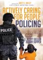 Actively Caring For People Policing - Preview
