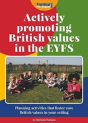 Actively Promoting British Values In The Eyfs - Preview