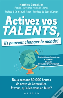 Capa do artigo Activez Vos Talents, Ils Peuvent Changer Le Monde !