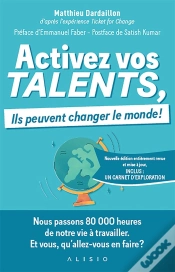 Capa do artigo Activez Vos Talents, Ils Peuvent Changer Le Monde !