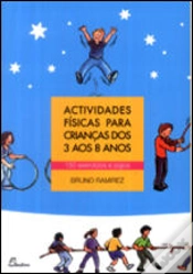 Capa do artigo Actividades Físicas Para Crianças dos 3 aos 8 Anos
