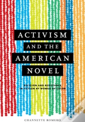 Activism And The American Novel