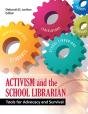 Activism And The School Librarian - Preview