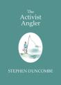 Activist Angler - Preview