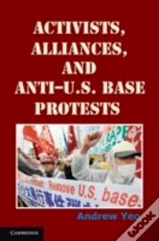 Capa do artigo Activists, Alliances, And Anti-U.S. Base Protests