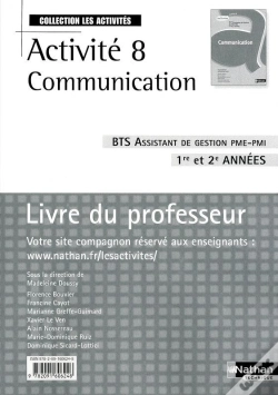 Capa do artigo Activité 8 Communication ; Bts Assistant De Gestion De Pme-Pmi 1ère Et 2e Année ; Livre Du Professeur