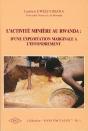 Activite Miniere Au Rwanda : Exploitation Marginale Effondrement. 1 - Preview