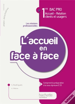 Capa do artigo Activité T.1 ; L'Accueil En Face A Face ; 1ère Bac Pro Accueil, Relation Clients Et Usagers ; Livre De L'Élève