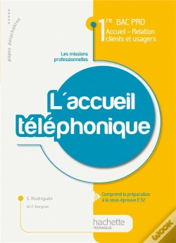 Capa do artigo Activité T.2 ; L'Accueil Téléphonique ; 1ère Bac Pro Accueil, Relation Clients Et Usagers ; Livre De L'Élève