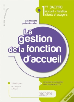 Capa do artigo Activité T.3 ; La Gestion De La Fonction Accueil ; 1ère Bac Pro Accueil, Relation Clients Et Usagers ; Livre De L'Élève