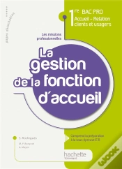 Capa do artigo Activité T.3 ; La Gestion De La Fonction Accueil ; 1ère Bac Pro Accueil, Relation Clients Et Usagers ; Livre De L