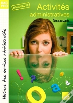 Capa do artigo Activités Administratives ; Bac Pro ; Seconde ; Livre De L'Élève