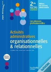 Activités Administratives Organisationnelles & Relationnelles ; Bac Pro ; 2nde Professionnelle