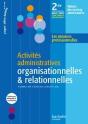 Activités Administratives Organisationnelles & Relationnelles ; Bac Pro ; 2nde Professionnelle - Preview
