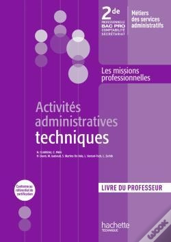 Capa do artigo Activités Administratives Techniques ; Bac Pro ; 2nde Professionnelle ; Livre Du Professeur
