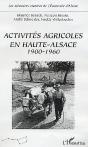 Activites Agricoles En Haute-Alsace ; 1900-1960 - Preview
