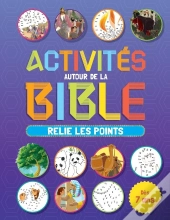 Activités Autour De La Bible : Relie Les Points